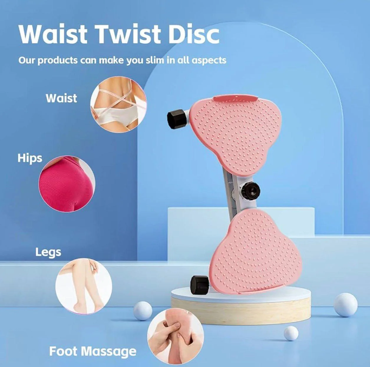 Waist twist disc benefits for waist, hips, legs, and foot massage
